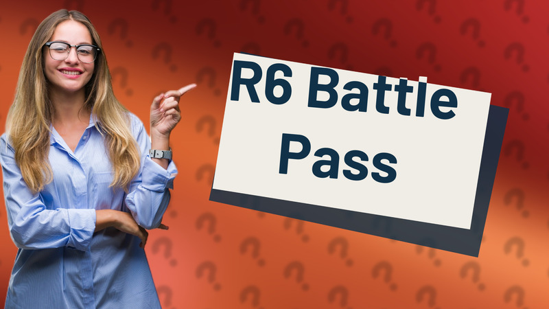 R6 Battle Pass