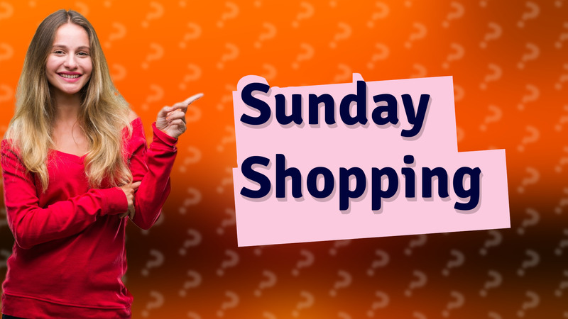 Sunday Shopping