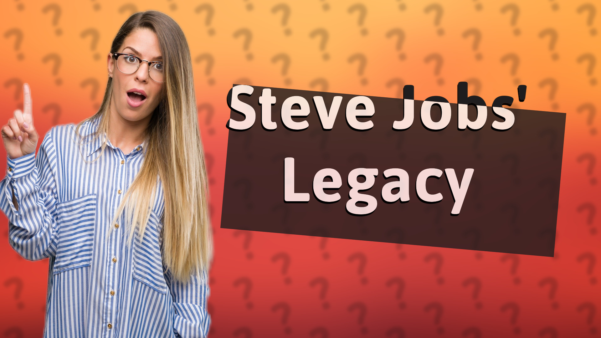 Steve Jobs' Legacy
