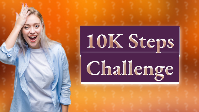 10K Steps Challenge