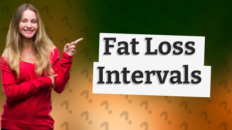 Fat Loss Intervals