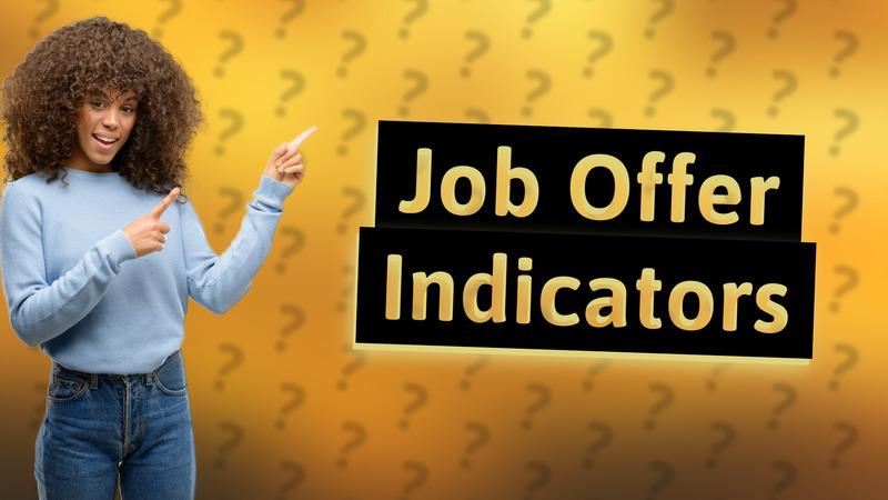 Job Offer Indicators