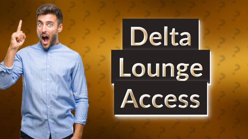 Delta Lounge Access