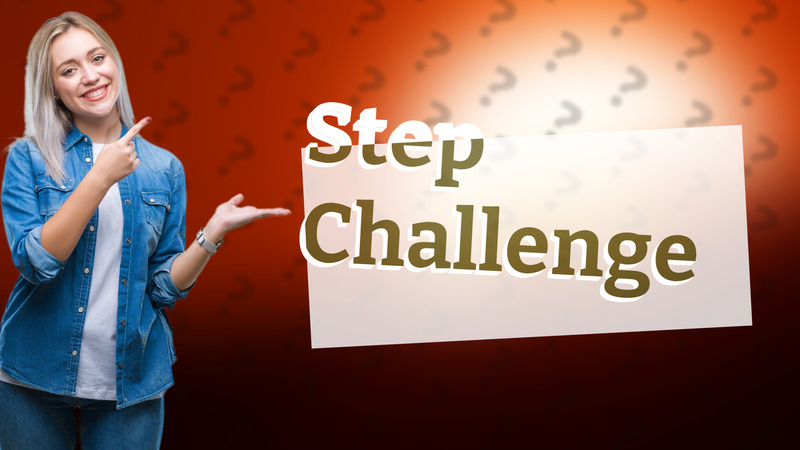 Step Challenge