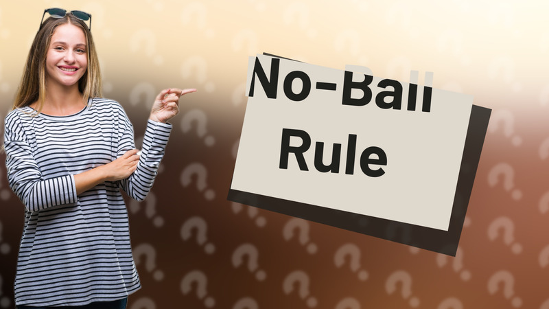 No-Ball Rule