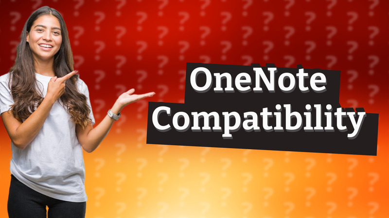 OneNote Compatibility