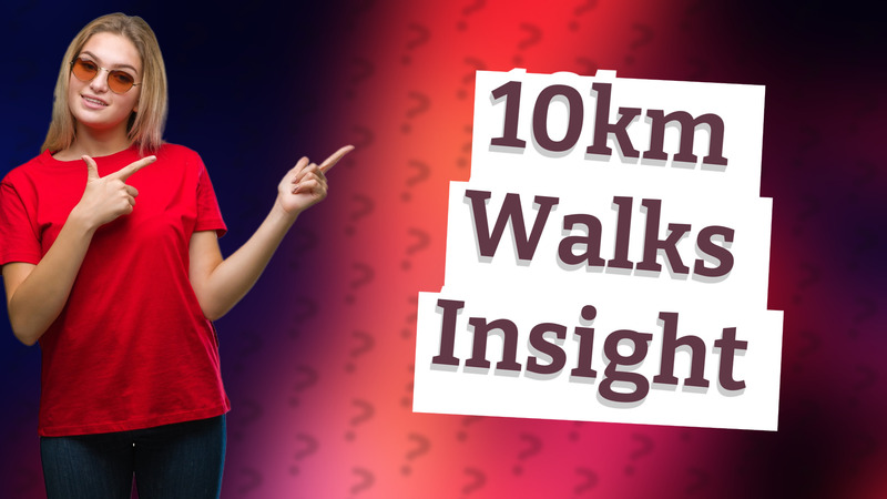 10km Walks Insight