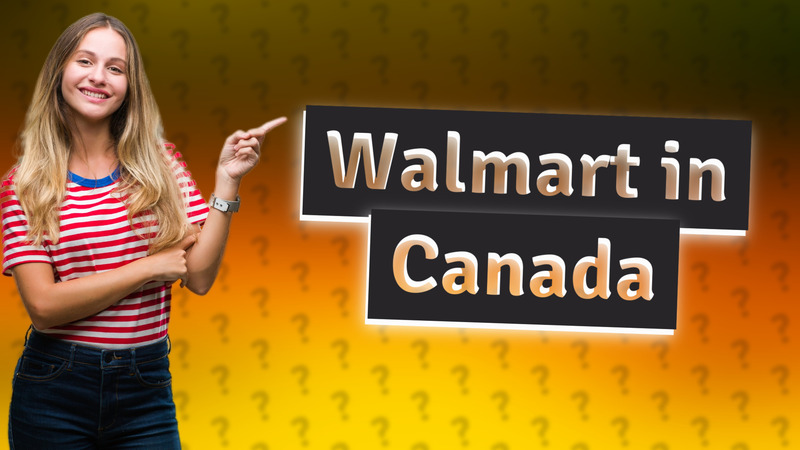 Walmart in Canada