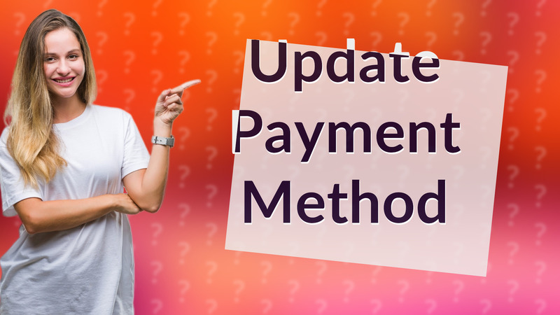 Update Payment Method