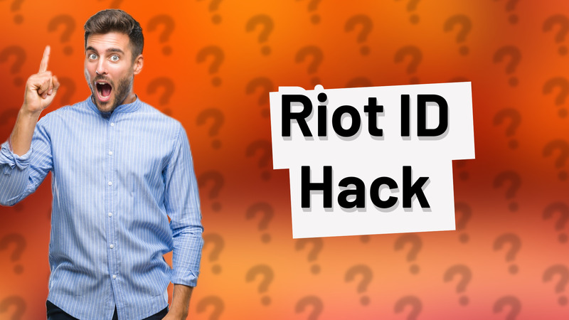 Riot ID Hack