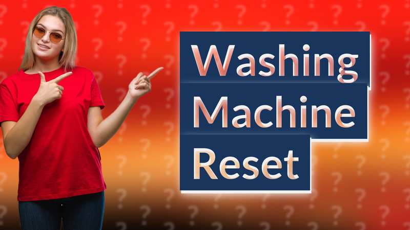 Washing Machine Reset