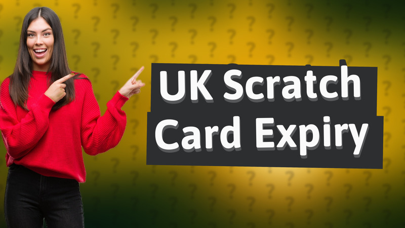 UK Scratch Card Expiry