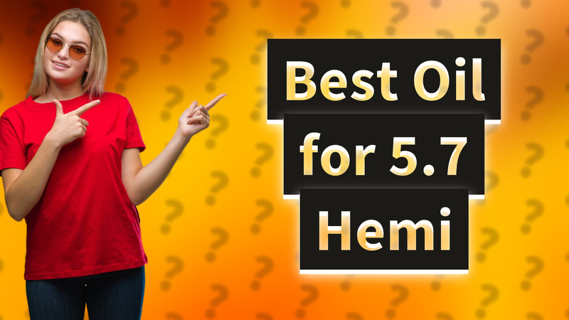 Best Oil for 5.7 Hemi