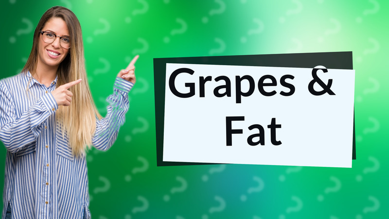 Grapes & Fat