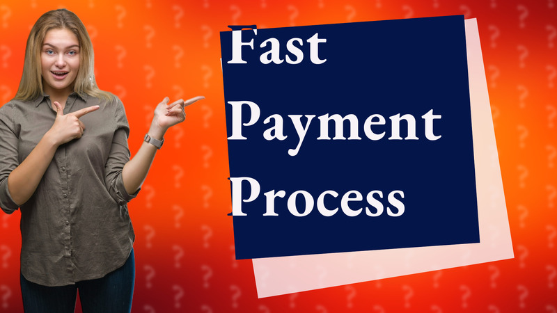 Fast Payment Process