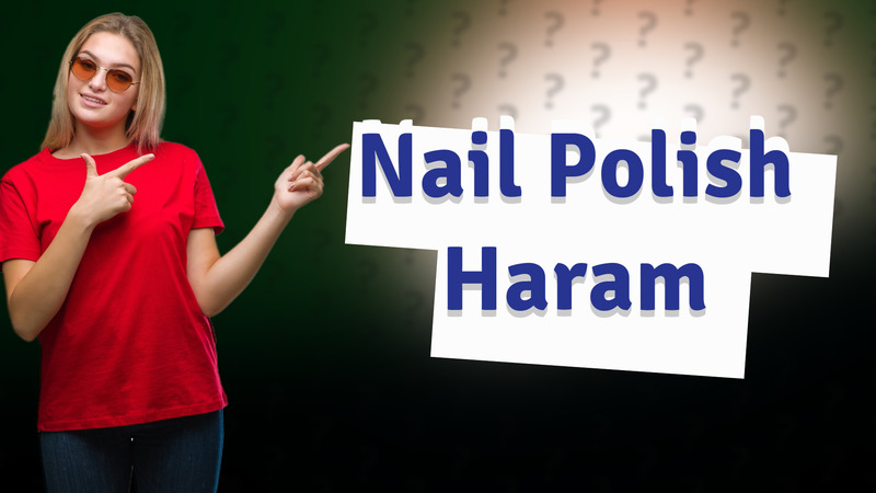 Nail Polish Haram