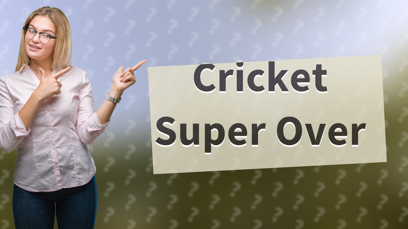 Cricket Super Over