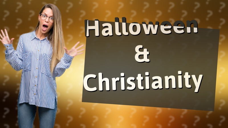 Halloween & Christianity