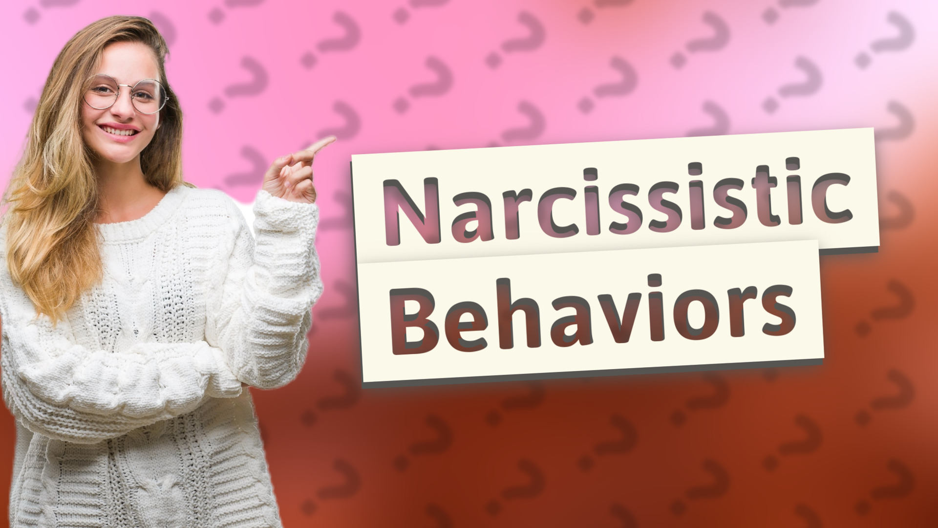 Narcissistic Behaviors