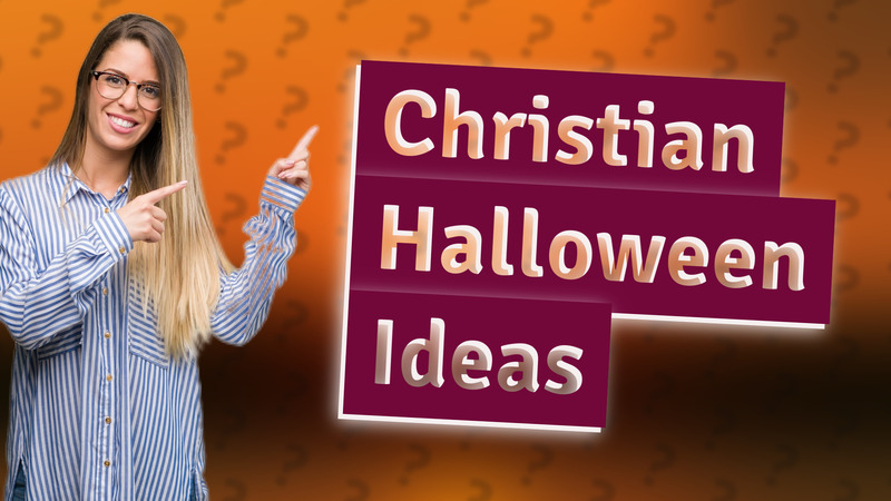 Christian Halloween Ideas