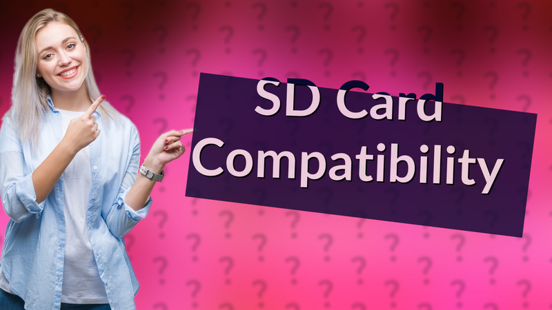 SD Card Compatibility