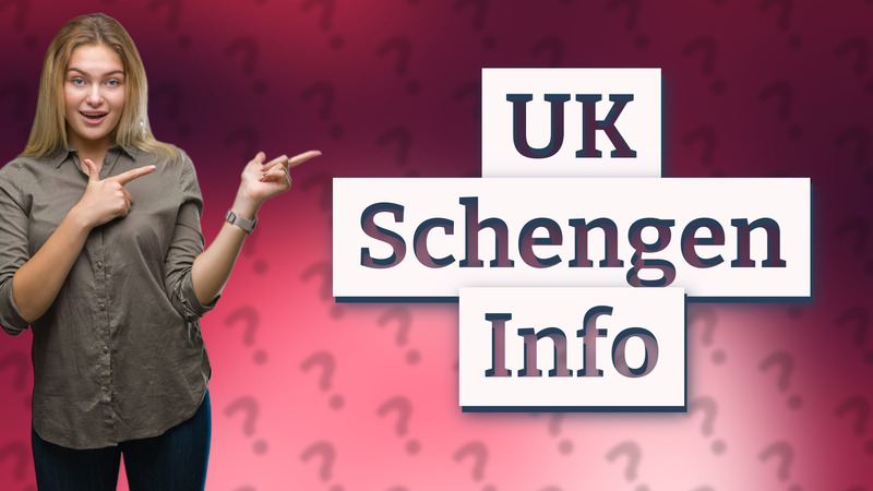 UK Schengen Info