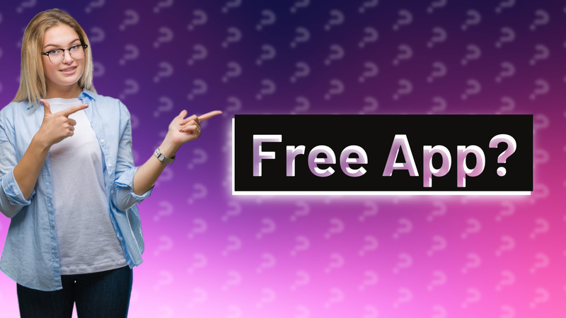 Free App?