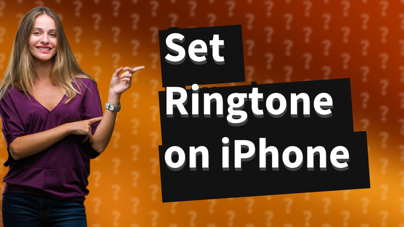 Set Ringtone on iPhone