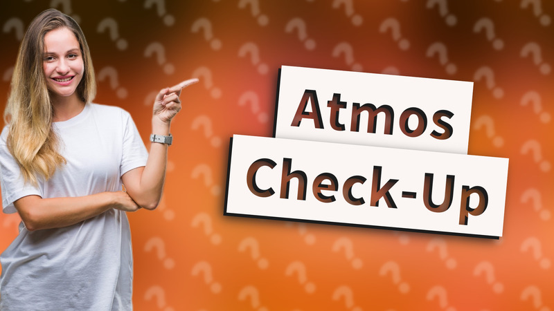 Atmos Check-Up