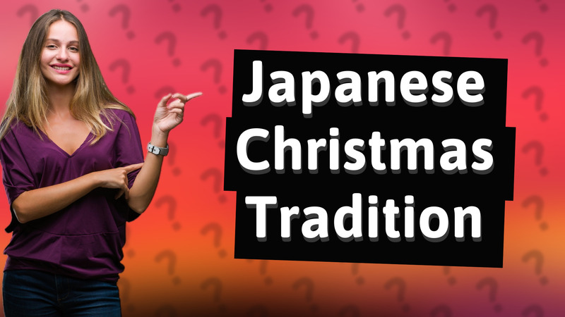 Japanese Christmas Tradition