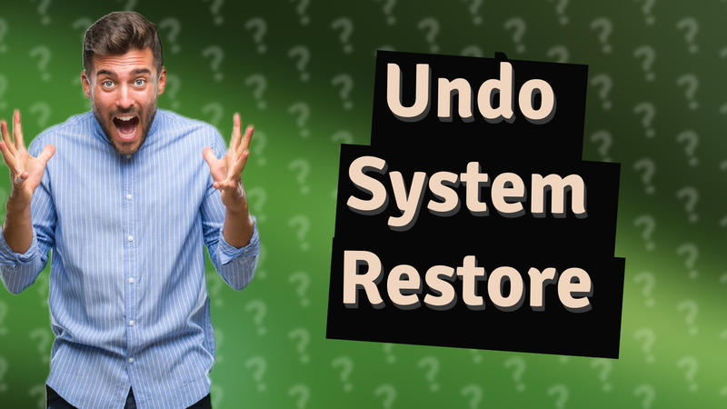 Undo System Restore
