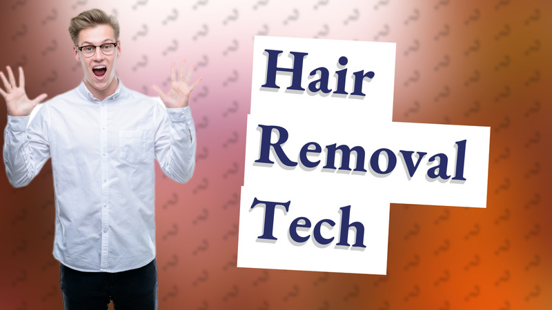 Hair Removal Tech