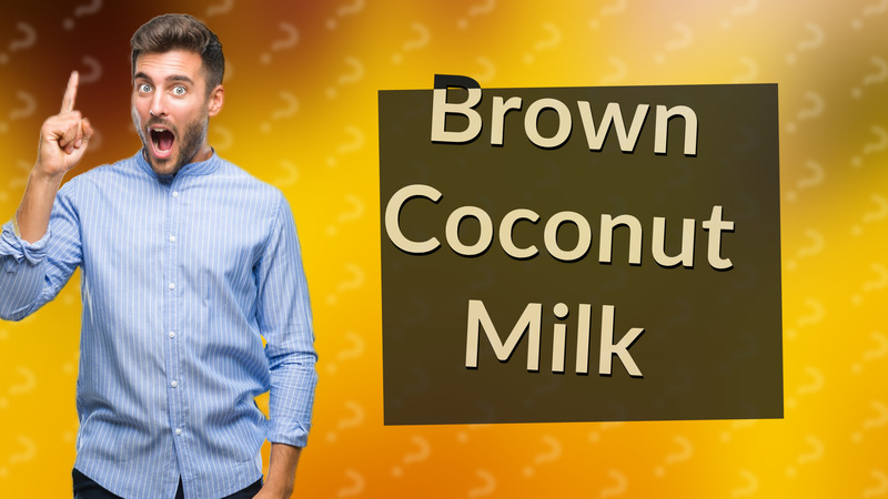Brown Coconut Milk