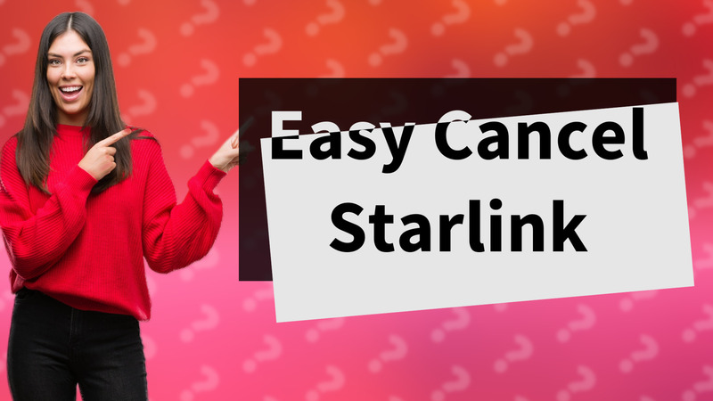 Easy Cancel Starlink