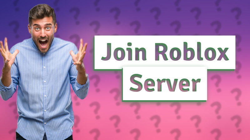 Join Roblox Server