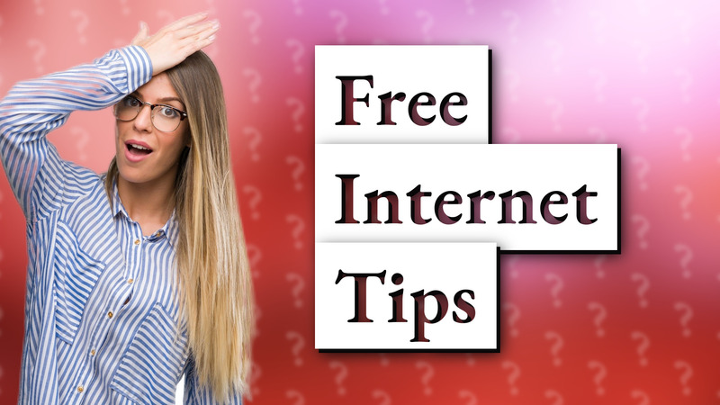 Free Internet Tips