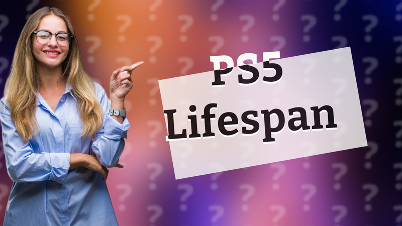 PS5 Lifespan