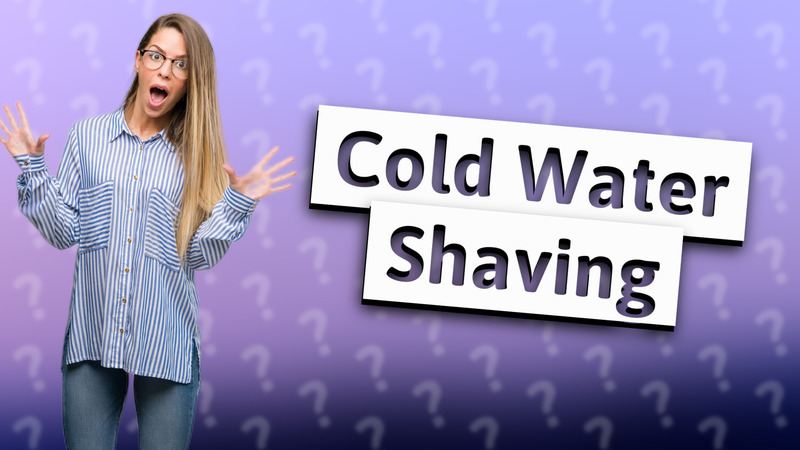 Cold Water Shaving