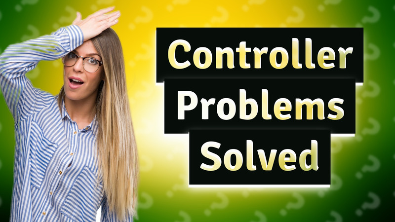 Controller Problems Solved