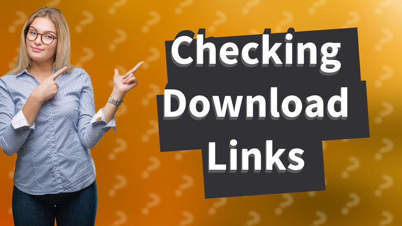 Checking Download Links