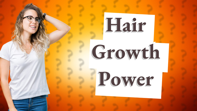 Hair Growth Power