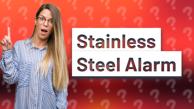 Stainless Steel Alarm