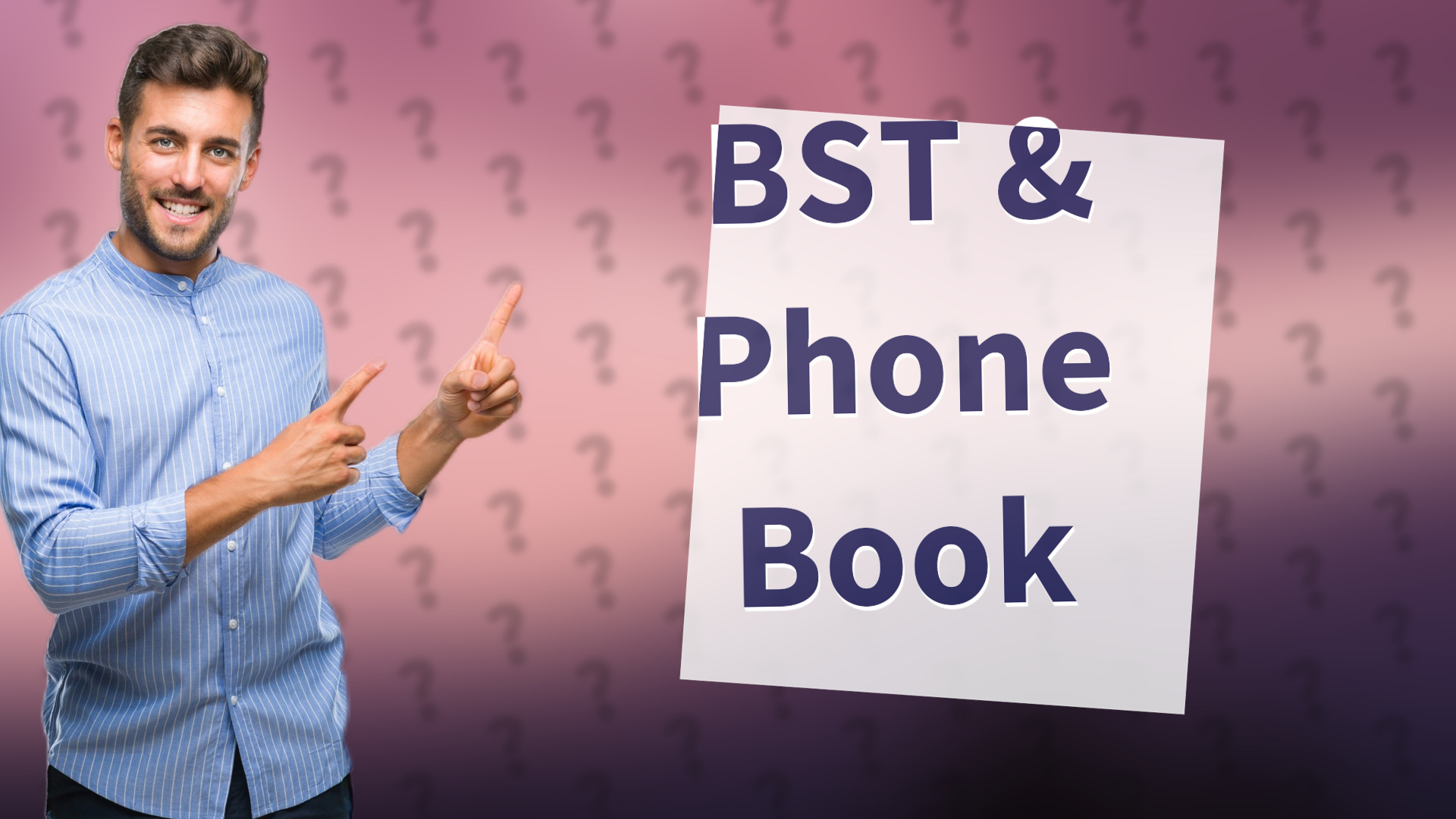 BST & Phone Book