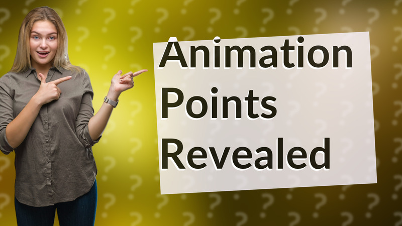 Animation Points Revealed