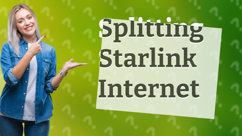 Splitting Starlink Internet