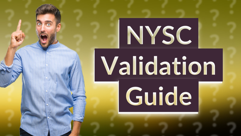 NYSC Validation Guide