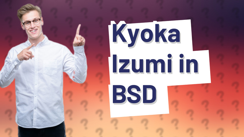 Kyoka Izumi in BSD