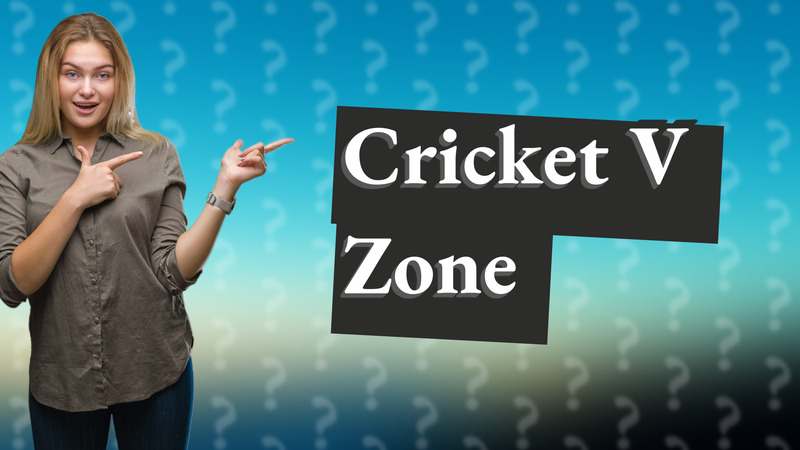 Cricket V Zone