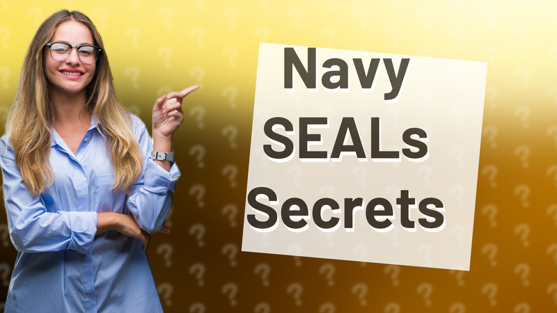 Navy SEALs Secrets