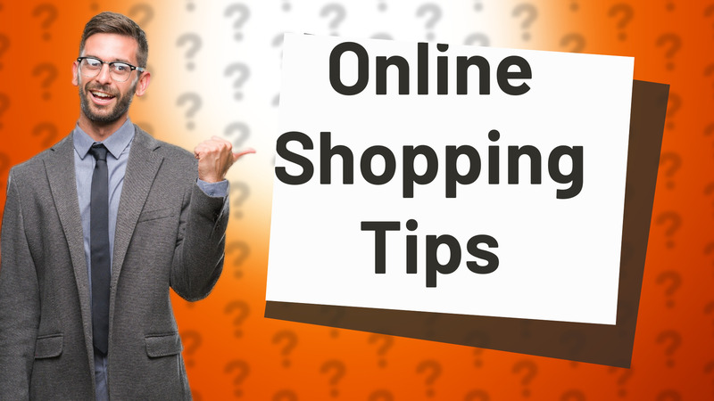 Online Shopping Tips